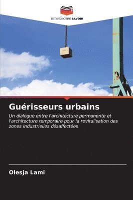 bokomslag Gurisseurs urbains