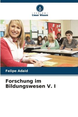 Forschung im Bildungswesen V. I 1