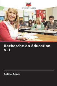 bokomslag Recherche en ducation V. I