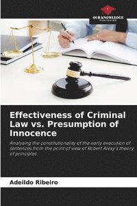 bokomslag Effectiveness of Criminal Law vs. Presumption of Innocence