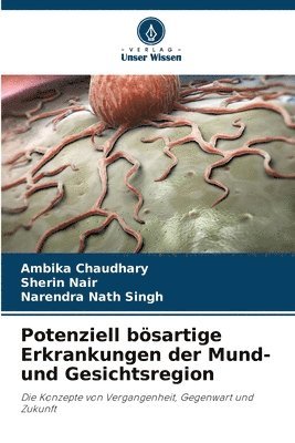 Potenziell bsartige Erkrankungen der Mund- und Gesichtsregion 1