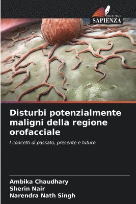 Disturbi potenzialmente maligni della regione orofacciale 1