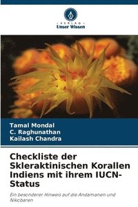 bokomslag Checkliste der Skleraktinischen Korallen Indiens mit ihrem IUCN-Status