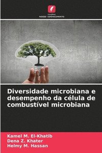 bokomslag Diversidade microbiana e desempenho da clula de combustvel microbiana
