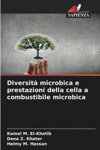 bokomslag Diversit microbica e prestazioni della cella a combustibile microbica