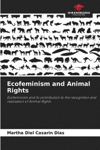 bokomslag Ecofeminism and Animal Rights