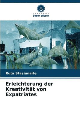 bokomslag Erleichterung der Kreativitt von Expatriates