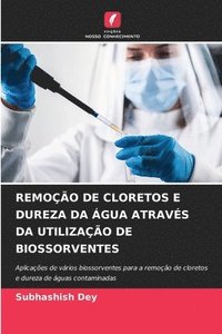 bokomslag Remoo de Cloretos E Dureza Da gua Atravs Da Utilizao de Biossorventes