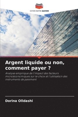 bokomslag Argent liquide ou non, comment payer ?