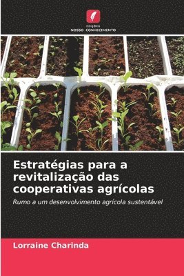 bokomslag Estratgias para a revitalizao das cooperativas agrcolas