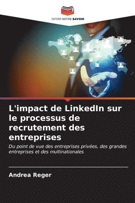 bokomslag L'impact de LinkedIn sur le processus de recrutement des entreprises