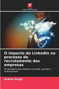 bokomslag O impacto do LinkedIn no processo de recrutamento das empresas