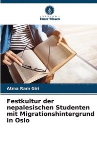 bokomslag Festkultur der nepalesischen Studenten mit Migrationshintergrund in Oslo