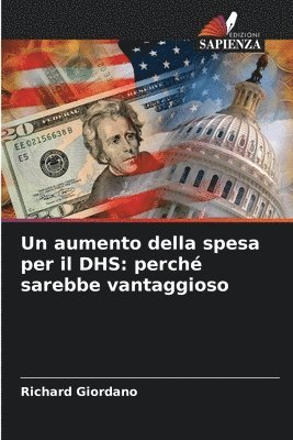 bokomslag Un aumento della spesa per il DHS