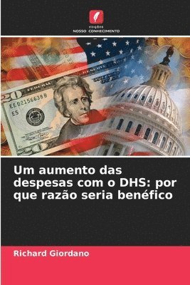 bokomslag Um aumento das despesas com o DHS