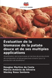 bokomslag valuation de la biomasse de la patate douce et de ses multiples applications