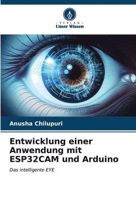 Entwicklung einer Anwendung mit ESP32CAM und Arduino 1