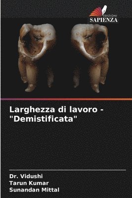 Larghezza di lavoro - &quot;Demistificata&quot; 1