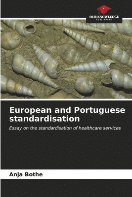 European and Portuguese standardisation 1