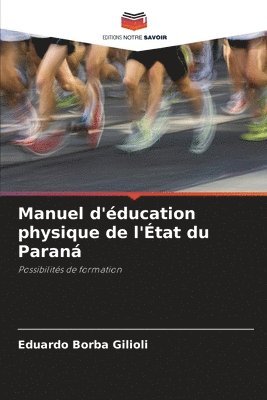 Manuel d'ducation physique de l'tat du Paran 1