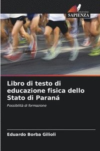 bokomslag Libro di testo di educazione fisica dello Stato di Paran