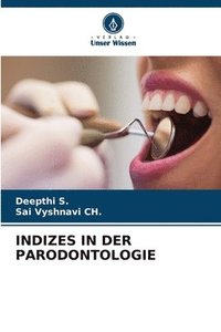bokomslag Indizes in Der Parodontologie