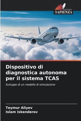 Dispositivo di diagnostica autonoma per il sistema TCAS 1