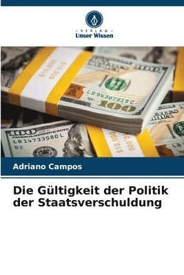 Die Gltigkeit der Politik der Staatsverschuldung 1