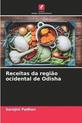 bokomslag Receitas da regio ocidental de Odisha