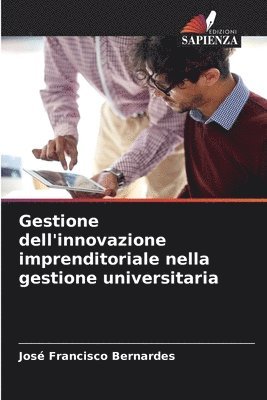 Gestione dell'innovazione imprenditoriale nella gestione universitaria 1