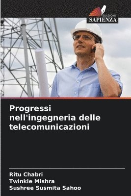 bokomslag Progressi nell'ingegneria delle telecomunicazioni