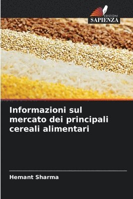 bokomslag Informazioni sul mercato dei principali cereali alimentari