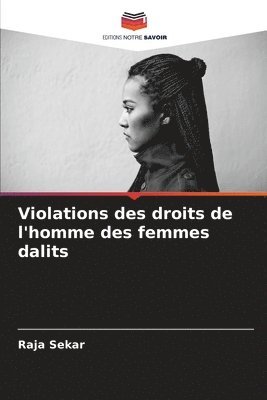 bokomslag Violations des droits de l'homme des femmes dalits