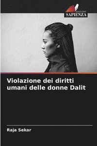 bokomslag Violazione dei diritti umani delle donne Dalit