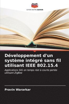 Dveloppement d'un systme intgr sans fil utilisant IEEE 802.15.4 1