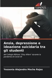 bokomslag Ansia, depressione e ideazione suicidaria tra gli studenti