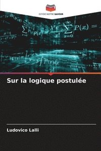 bokomslag Sur la logique postule