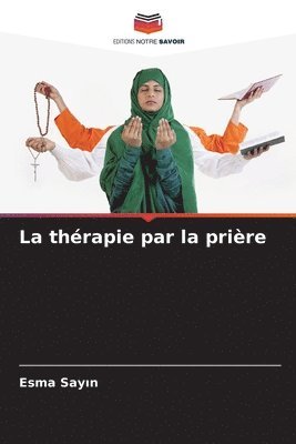 La thrapie par la prire 1