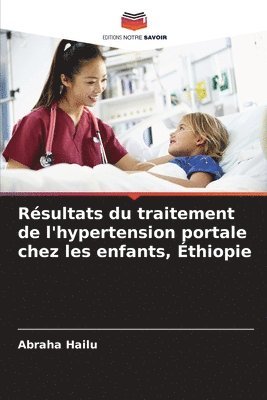 Rsultats du traitement de l'hypertension portale chez les enfants, thiopie 1