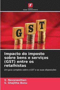 bokomslag Impacto do imposto sobre bens e servios (GST) entre os retalhistas