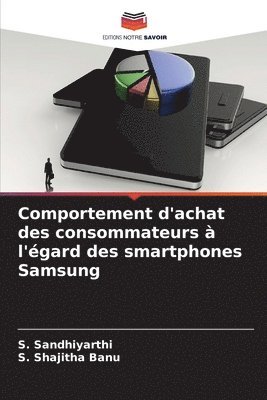 bokomslag Comportement d'achat des consommateurs  l'gard des smartphones Samsung