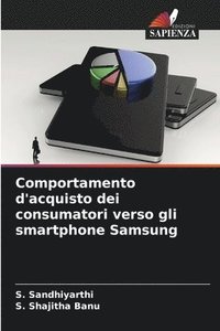 bokomslag Comportamento d'acquisto dei consumatori verso gli smartphone Samsung
