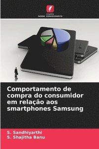 bokomslag Comportamento de compra do consumidor em relao aos smartphones Samsung