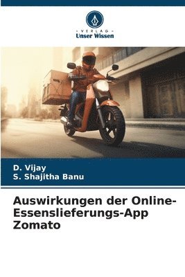 Auswirkungen der Online-Essenslieferungs-App Zomato 1