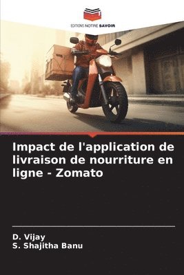 bokomslag Impact de l'application de livraison de nourriture en ligne - Zomato