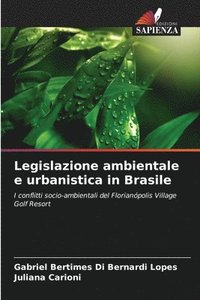 bokomslag Legislazione ambientale e urbanistica in Brasile