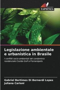 bokomslag Legislazione ambientale e urbanistica in Brasile