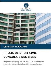 bokomslag Precis de Droit Civil Congolais Des Biens