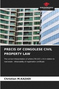 bokomslag Precis of Congolese Civil Property Law