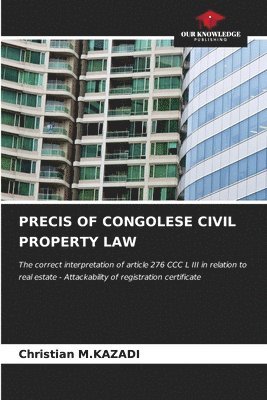 bokomslag Precis of Congolese Civil Property Law